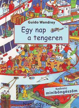 Guido Wandrey - Egy nap a tengeren