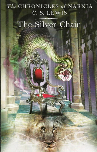 C. S. Lewis - Narnia -The Silver Chair