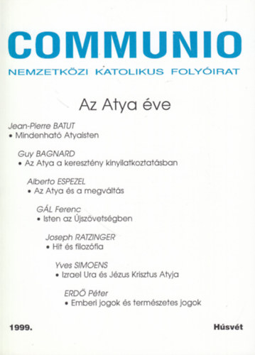 Communio (Nemzetk�zi katolikus foly�irat) 1999. - Az Atya �ve