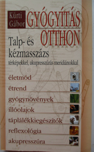 Krti Gbor - Gygyts otthon   Talp-s kzmasszzs