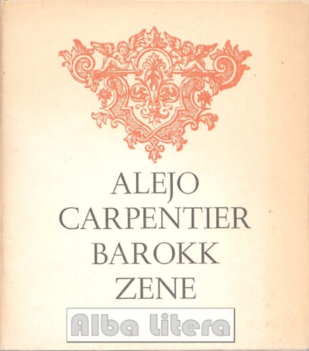 Alejo Carpenter - Barokk zene
