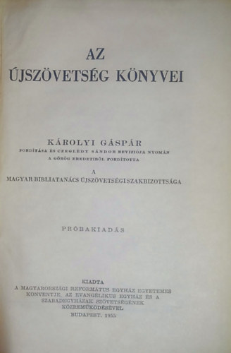 Krolyi Gspr - Az jszvetsg knyvei