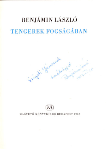 Benj�min L�szl� - Tengerek fogs�g�ban