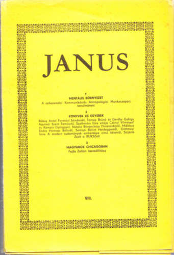 Hornyi zsb - Bukta Csaba - Janus VIII. 1-3. -  MENTLIS KRNYEZET - KNYVEK S EGYEBEK - MAGYAROK CHICAGBEN