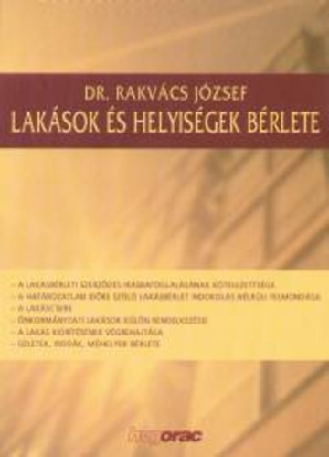 Rakvcs Jzsef - Laksok s helyisgek brlete