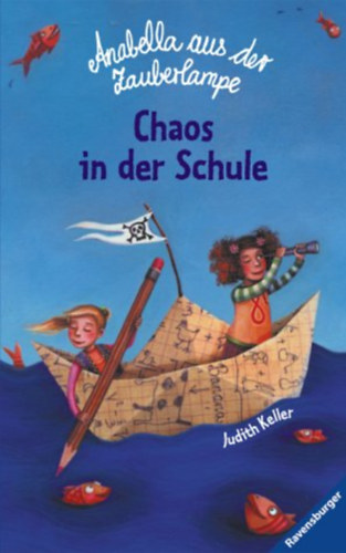 Judith Keller - Chaos in der Schule