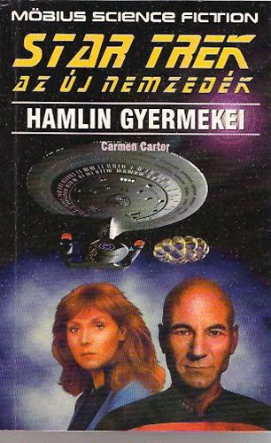 Carmen Carter - Star Trek - Az j Nemzedk: Hamlin gyermekei