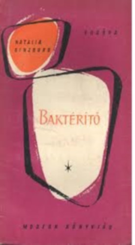 Natalia Ginzburg - Bakt�r�t�