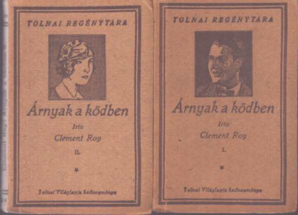 Clement Roy - �rnyak a k�dben I-II.