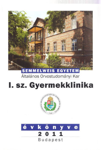 Cserh�ti Endre Tulassay Tivadar - Semmelweis Egyetem I. sz. Gyermekklinika �vk�nyve 2011