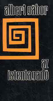 Albert G�bor - Az istentagad�