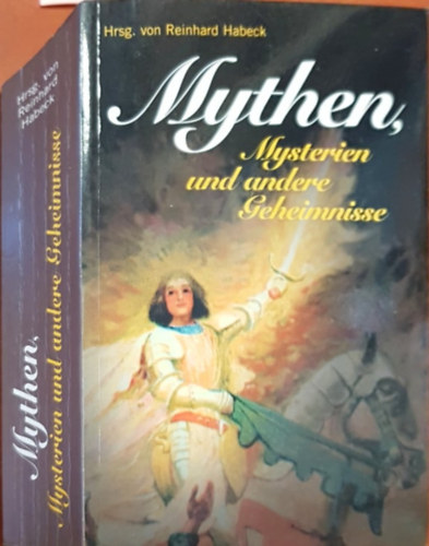 Reinhard Habeck - Mysterien und andere Geheimnisse - Rejt�lyek �s egy�b titkok