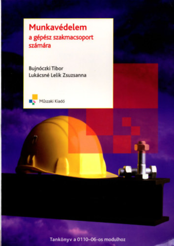 Bujnczki-Lukcsn - Munkavdelem a gpsz szakmacsoport szmra