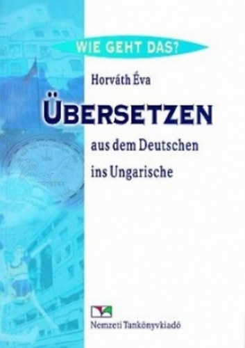 Horv�th �va - �bersetzen aus dem Deutschen ins Ungarische