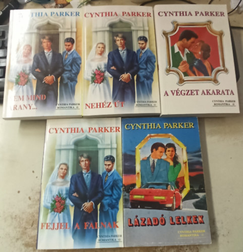 Cynthia Parker - 5 db Cynthia Parker: Nem mind arany +Nehz t +A vgzet akarata +Fejjel a falnak +Lzad lelkek