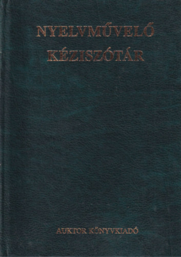 Grétsy László - Nyelvművelő kéziszótár