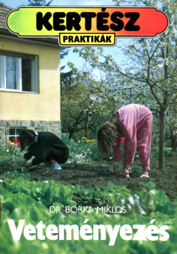 Dr. Borka Mikl�s - Vetem�nyez�s