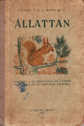 Rikov M. O. Salajev V. F. - llattan - Tanknyv a htosztlyos- s a kzpiskolk VI. s VII. osztlya szmra