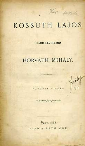 Horvth MIhly - Kossuth Lajos jabb leveleire