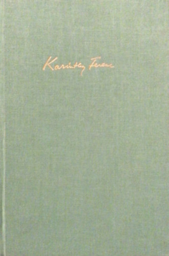 Karinthy Ferenc - Szabad rabl�s