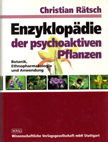 Christian Ratsch - Enzyklopadie der psychoaktiven Pflanzen