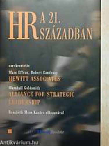 Marc Effron . Robert Gandossy - HR a 21. sz�zadban