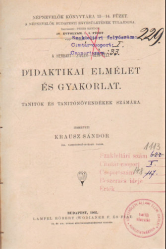 Krausz Sndor dr. - Didaktikai elmlet s gyakorlat - tantk s tantnvendkek szmra