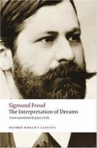 Sigmund Freud - The Interpretation of Dreams