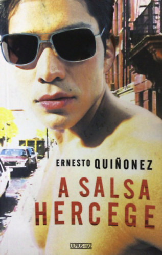 Ernesto Quinonez - A salsa hercege