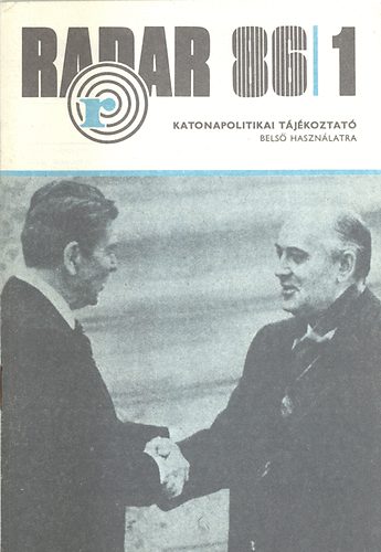Holli gyula szerk biz. elnke - Radar 86/1 - Katonapolitikai tjkoztat (bels hasznlatra)