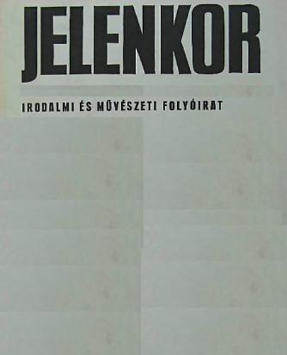Jelenkor 1979.  Irodalmi �s m�v�szeti foly�irat - XXII. �vfolyam 10. sz�m