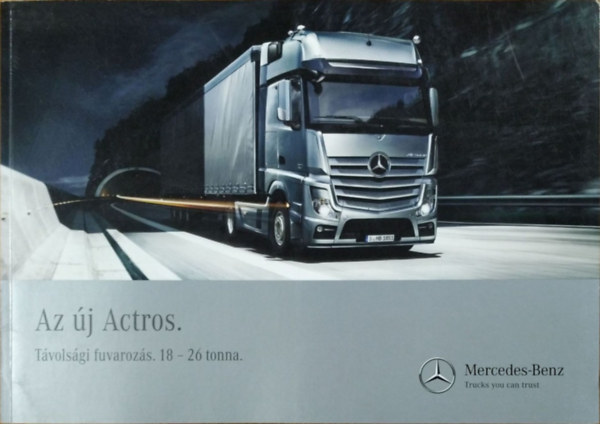 Mercedes-Benz - Actros 18-26 tonn�s kamion katal�gus