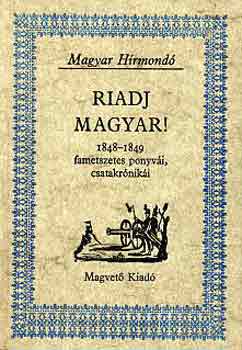 Riadj magyar! (Magyar H�rmond�)