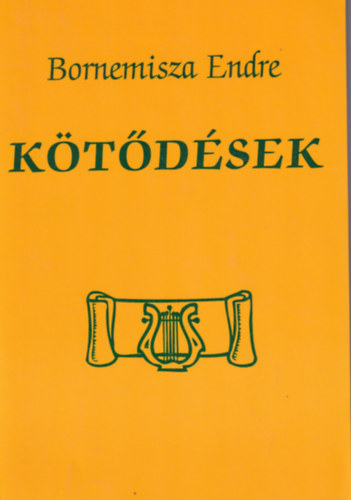 Bornemisza Endre - Ktdsek