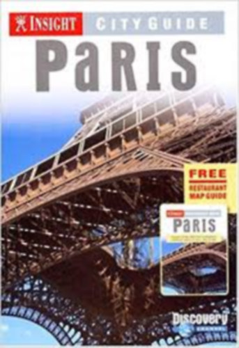Paris - Insight Guide (free flexi map) Párizs útikönyv angol nyelven