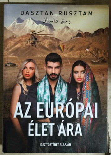 Dasztan Rusztam - Az eur�pai �let �ra