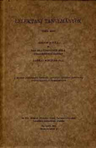 Kornis-Brandestein-H. Schiller - Lélektani tanulmányok V. (A Magyar Psychológiai Társaság Gyakorlati Lélektani Szakosztályának közleményeivel)
