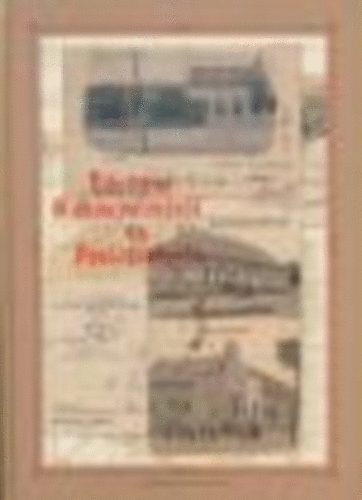 Mojzes Ildik� - �dv�zlet R�kospalot�r�l �s Pest�jhelyr�l (K�peslapok 1899-1945)