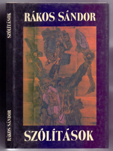 Rkos Sndor - Szltsok (Veress Pl illusztrciival)