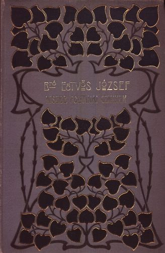 E�tv�s J�zsef B�r� - Kisebb politikai czikkek (B�r� E�tv�s J�zsef �sszes munk�i XVII.)