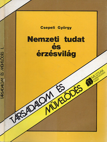Csepeli Gyrgy - Nemzeti tudat s rzsvilg Magyarorszgon a 70-es vekben