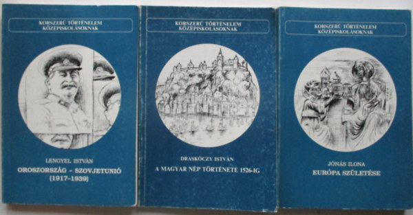 3 db a Korszer� t�rt�nelem sorozatb�l (Oroszorsz�g-Szovjetuni�,  Eur�pa sz�let�se, A magyar n�p t�rt�nete 1526-ig)