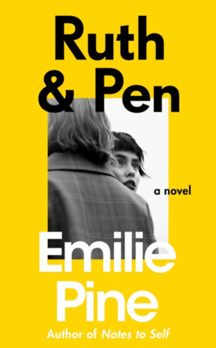 Emilie Pine - Ruth & Pen