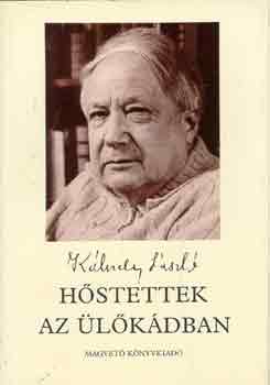 K�lnoky L�szl� - H�stettek az �l�k�dban