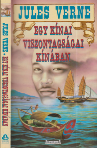 Verne Gyula - Egy knai viszontagsgai Knban