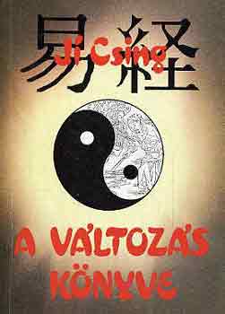 Ji Csing a v�ltoz�sok k�nyve