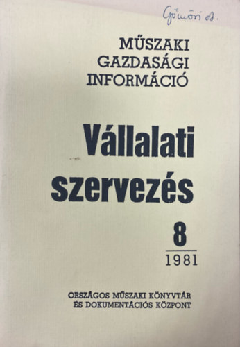 Vllalati szervezs 1981/8 (Mszaki gazdasgi informci)