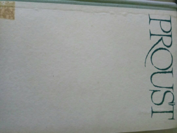 Marcel Proust - Az eltnt id nyomban II. - Bimbz lnyok rnykban