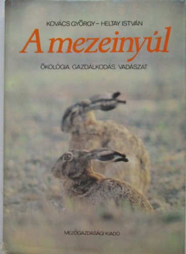 Kov�cs Gy�rgy-Heltay Istv�n - A mezei ny�l