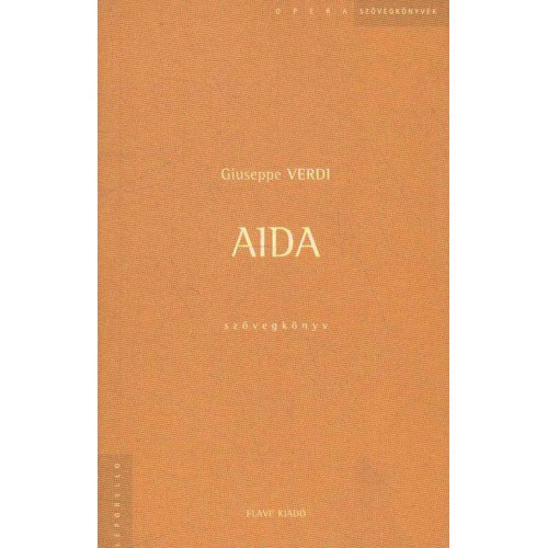 Verdi - Aida - szvegknyv